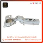 Bản Lề Trùm Nửa Metalla SM 95º Hafele 315.08.851
